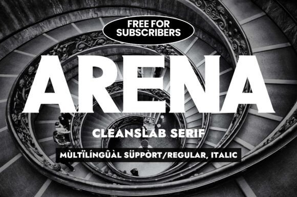Arena: A Bold and Elegant Slab Serif Typeface