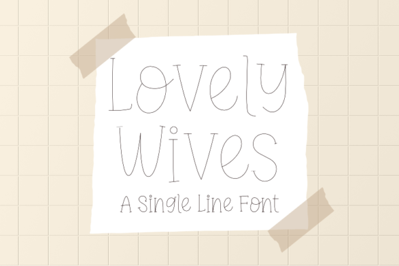 Lovely Wives: A Charming Font for Joyful Designs