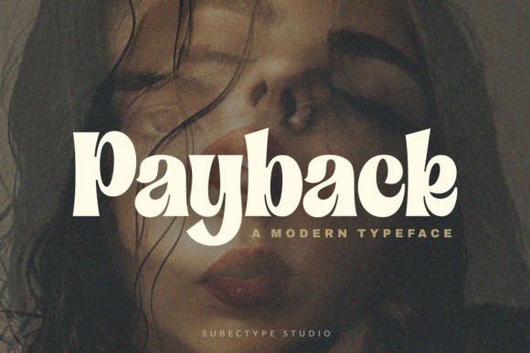 Payback: A Modern Serif Font with a Unique Style