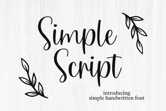 Simple Script: A Chic and Elegant Typeface for Timeless Design