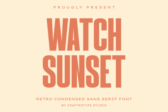 Watch Sunset: The Modern Sans Serif for Clean Design